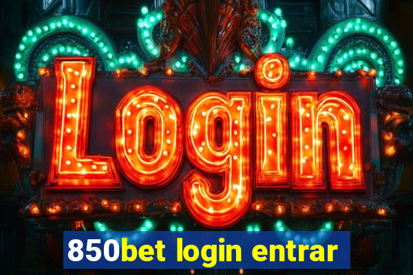 850bet login entrar